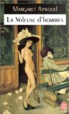 La voleuse d'hommes (9782253140672) by Atwood, Margaret