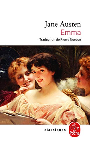 Emma (Ldp Classiques) (French Edition) (9782253140733) by Austen, Jane