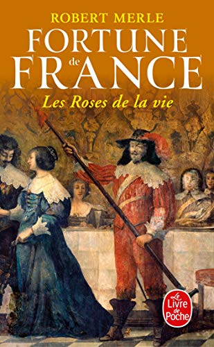 Stock image for Les Roses de la Vie (Fortune de France, Tome 9) for sale by ThriftBooks-Dallas