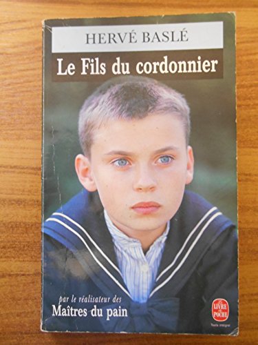 Beispielbild fr Le Fils du cordonnier zum Verkauf von Ammareal