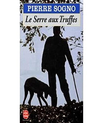 Beispielbild fr Le Serre aux truffes zum Verkauf von Ammareal