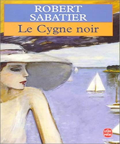 Stock image for Le Cygne Noir for sale by Kennys Bookstore