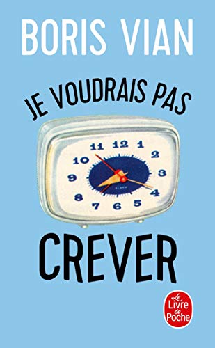 Stock image for Je voudrais pas crever for sale by Ammareal