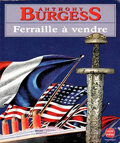 Ferraille Ã: vendre (9782253141402) by Burgess, Anthony