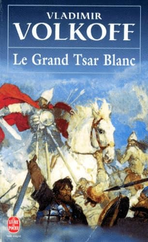 9782253141693: Le grand tsar blanc