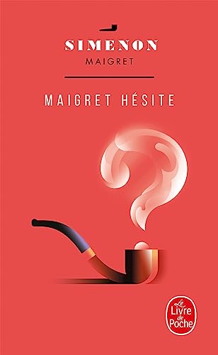 Maigret Hesite (French Edition) (9782253142157) by Simenon, Georges