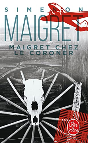 Beispielbild fr Maigret Chez le Coroner zum Verkauf von Better World Books: West