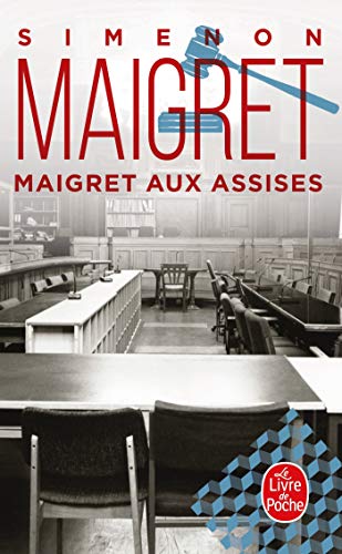 Imagen de archivo de Le commissaire Maigret. Maigret aux assises. a la venta por Revaluation Books