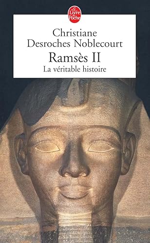 9782253143314: Ramses II: La vritable histoire (Ldp Litterature)