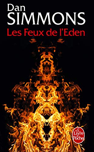 Stock image for Les Feux de L'Eden. Roman traduit de l'Amricain par Monique Lebailly for sale by Hylaila - Online-Antiquariat