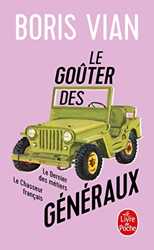 9782253144076: Le Goter des gnraux