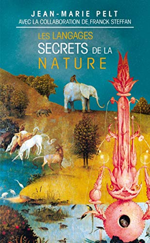 9782253144359: Les Langages Secrets de La Nature (Ldp Litterature) (French Edition)
