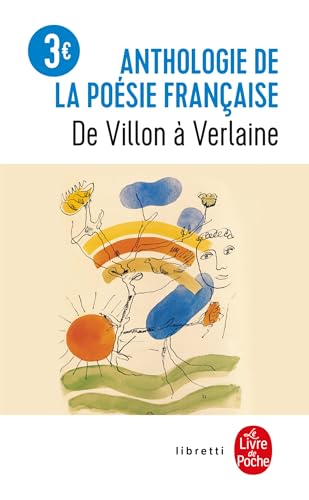 9782253145011: Anthologie de la posie franaise de Villon  Verlaine