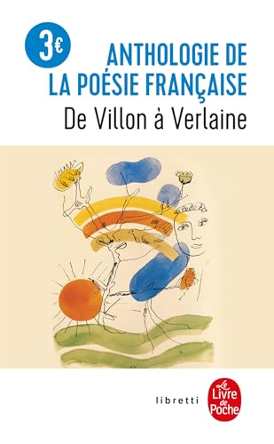 Stock image for Anthologie de la po sie française de Villon  Verlaine for sale by Better World Books: West