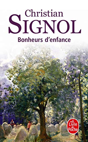 Beispielbild fr Bonheurs D'Enfance (Le Livre de Poche) (French Edition) zum Verkauf von SecondSale