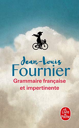 Beispielbild fr Grammaire francaise et impertinente (Ldp Litterature) zum Verkauf von WorldofBooks