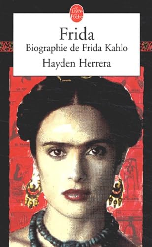 Stock image for Frida, LA Bibliographie De Frida Kahlo for sale by WorldofBooks