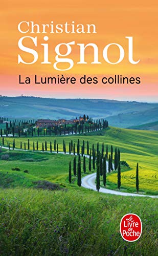 Stock image for La lumire des collines for sale by A TOUT LIVRE
