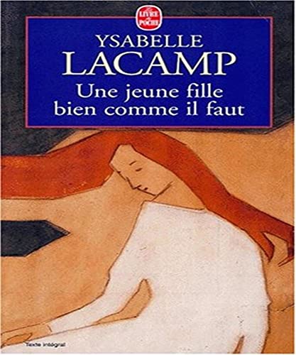 Imagen de archivo de Une jeune fille bien comme il faut a la venta por secretdulivre