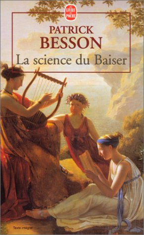 Beispielbild fr La science du baiser. Roman zum Verkauf von Kultgut