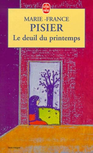 Imagen de archivo de Le Deuil du printemps a la venta por medimops