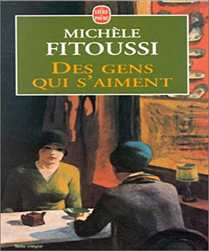 9782253146933: Des Gens Qui S Aiment (Ldp Litterature) (French Edition)