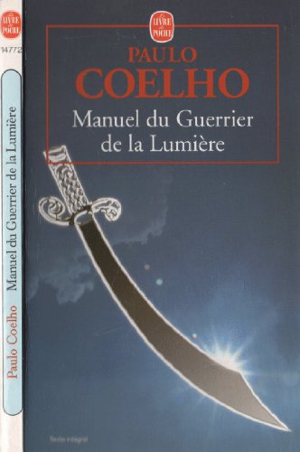 Beispielbild fr Manuel Du Guerrier De La Lumiere / Manual of the Warrior of Light zum Verkauf von WorldofBooks