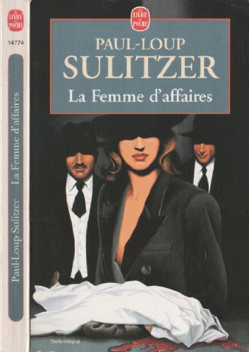 Stock image for La Femme d'affaires for sale by Librairie Th  la page