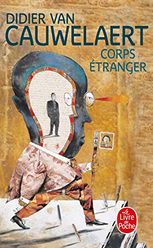 9782253147930: Corps Etranger (Ldp Litterature) (French Edition)