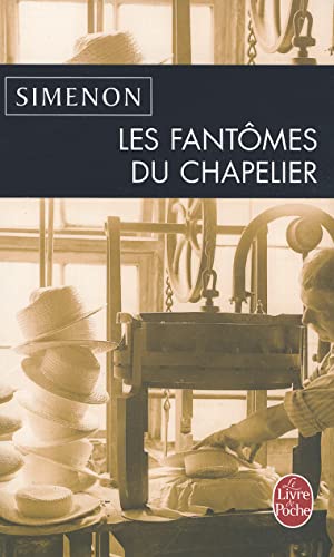 Beispielbild fr Les fantomes du chapelier (Ldp Simenon) zum Verkauf von WorldofBooks