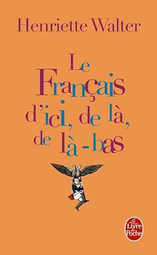 9782253149293: Le Francais D'ici De La De La-bas
