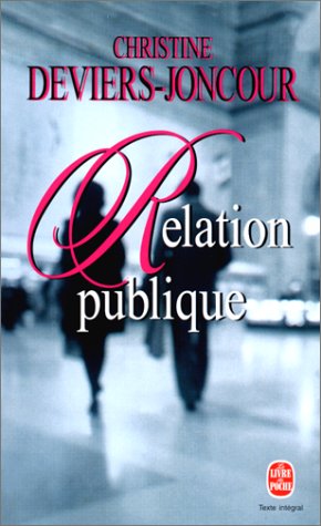 Imagen de archivo de Relation publique a la venta por books-livres11.com