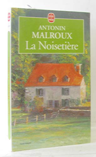 La NoisetiÃ¨re (9782253149514) by Malroux, Antonin; Lederer, Michel