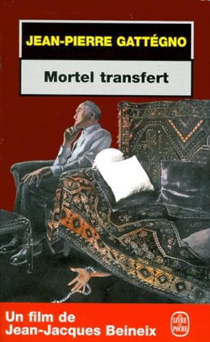 Imagen de archivo de Mortel transfert (French Edition) a la venta por Bookmans