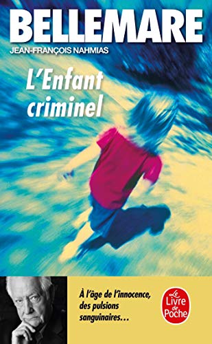 Imagen de archivo de L'Enfant criminel a la venta por books-livres11.com