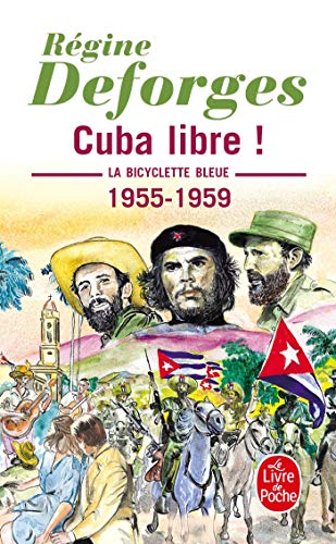 9782253150015: Cuba libre !: 1955-1959 (Ldp Litterature)