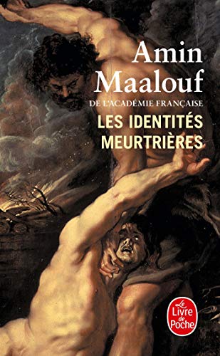 Stock image for Les Identites Meurtrieres for sale by Better World Books