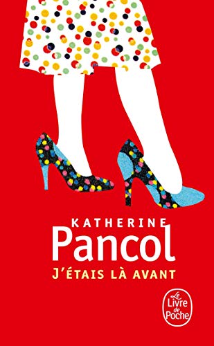 9782253150220: J Etais La Avant (French Edition)