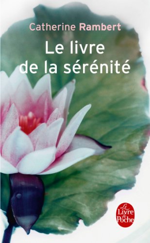 Beispielbild fr Le livre de la srnit zum Verkauf von medimops