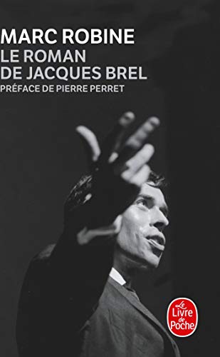 Stock image for Le Roman de Jacques Brel for sale by Ammareal