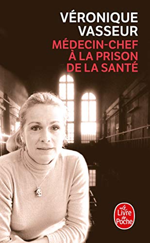 9782253151739: Medecin-chef a La Prison De La Sante