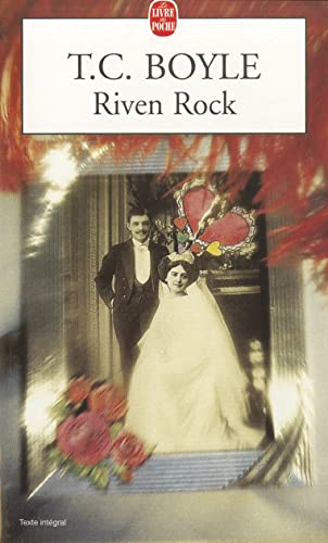 Riven Rock - Boyle, T. Coraghessan