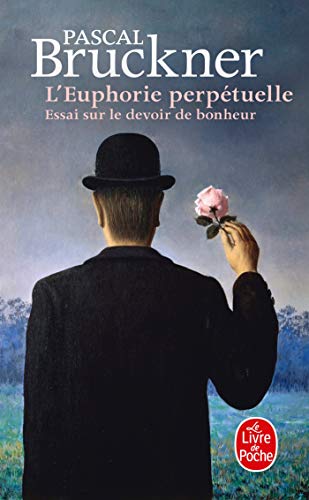 Beispielbild fr L Euphorie Perpetuelle (Ldp Litterature) (French Edition) zum Verkauf von Better World Books