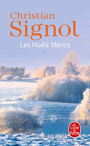 9782253152620: Les Noels Blancs (Ldp Litterature) (French Edition)