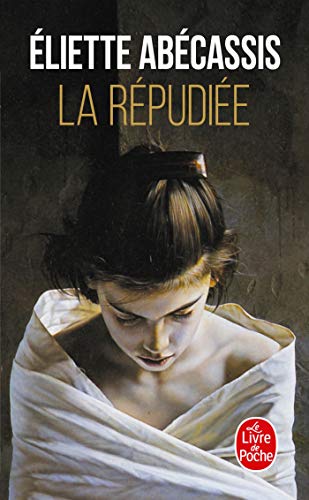 Stock image for La repudiee (Ldp Litterature) for sale by WorldofBooks