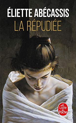9782253152880: La Repudiee (Ldp Litterature) (French Edition)