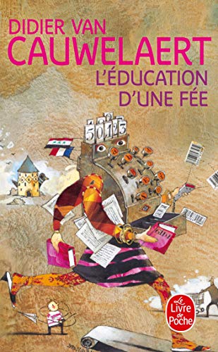 Stock image for L'education d'une fee (Le Livre de Poche) for sale by WorldofBooks