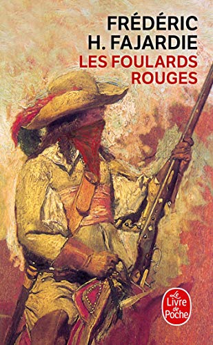 Beispielbild fr Les Foulards rouges - Prix Maison de la Presse 2001 [Pocket Book] Fr d ric H. Fajardie zum Verkauf von LIVREAUTRESORSAS