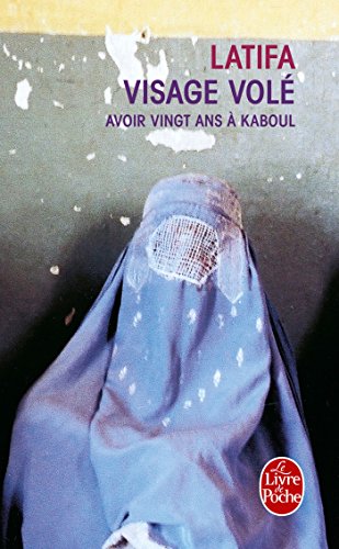 9782253153993: Visage vol.: Avoir vingt ans  Kaboul (Littrature)