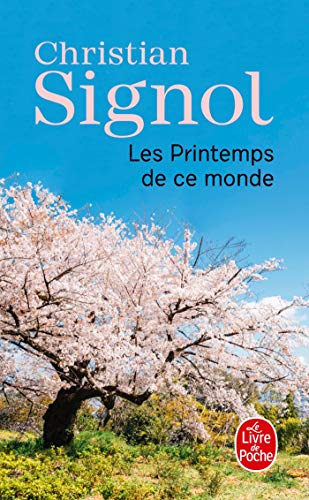 9782253154150: Les Printemps de Ce Monde (Ldp Litterature) (French Edition)